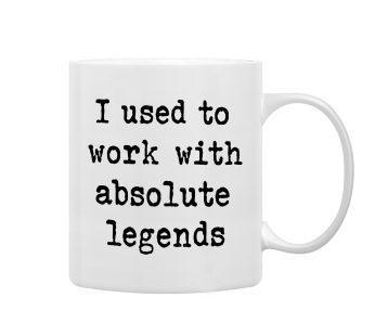 QASHWEY Coworker Appreciation Gifts Coffee Mugs Mug,Coworker Retirement Gifts New Job Gifts Goodbye Farewell Gifts,I Used to Work with Absolute Legends Double Side Printed Ceramic Mug Cup 11 Ounce