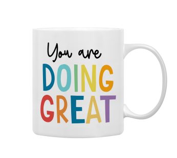 QASHWEY Inspirational Quotes You are Doing Great Coffee Mugs Mug,Encouragement Gifts for Coworkers Women Girls Best Friends College Students,Encouraging Double Side Printed Ceramic Mug Cup 11 Ounce