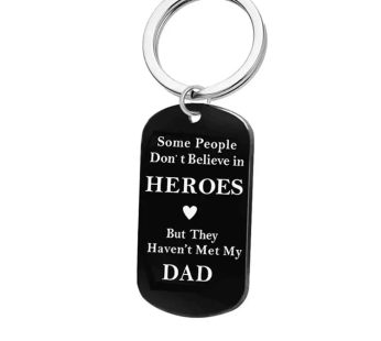 Stainless Steel Inspirational Mantra Family Secret Worlds Mother Father’s Day Keychain Pendant- Hero Dad – B